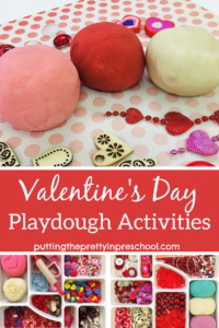 Valentine's Day playdough recipes and loose parts trays. A basic recipe with color variations and a jello playdough recipe is featured.