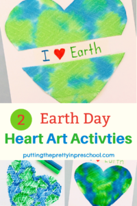 How to do two Earth Day heart art activities using paper towel sheets. Both are super fun process art projects that display beautifully.