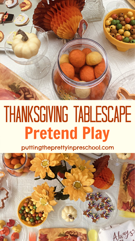 This Thanksgiving tablescape pretend play setup incorporates loose parts in a big way. It's an easy center to include in harvest celebrations.