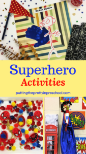 Superhero activities for young children. Art, sensory, math, photo opportunities. and party ideas are included.